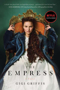 THE EMPRESS by Gigi Griffis (cover)