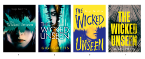 Screenshot of four book cover concepts for THE WICKED UNSEEN
